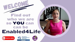 Introduction to Enabled4Life NDIS Plan Management