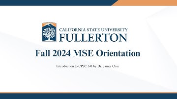 MSE Orientation 05: Introduction to CPSC 541 by Dr. James Choi