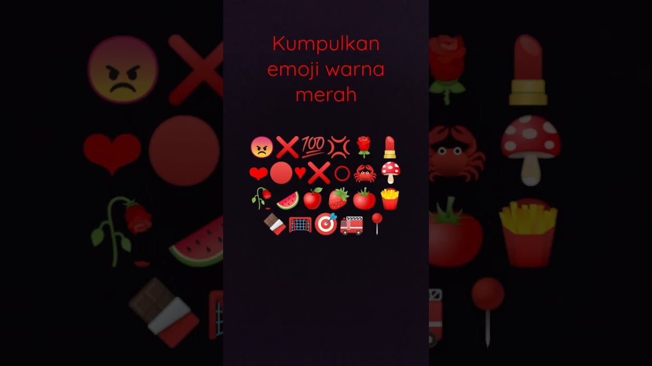 kumpulkan emoji warna merah🔴