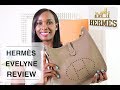 HERMES EVELYNE REVIEW 🐴👜HERMÈS EVELYNE III 29 BAG | TheLuxeBabe