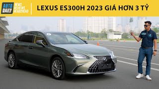 Giá hơn 3 tỷ, Lexus ES300h 2023 đầu tiên về Việt Nam có gì đặc biệt? |Autodaily.vn|