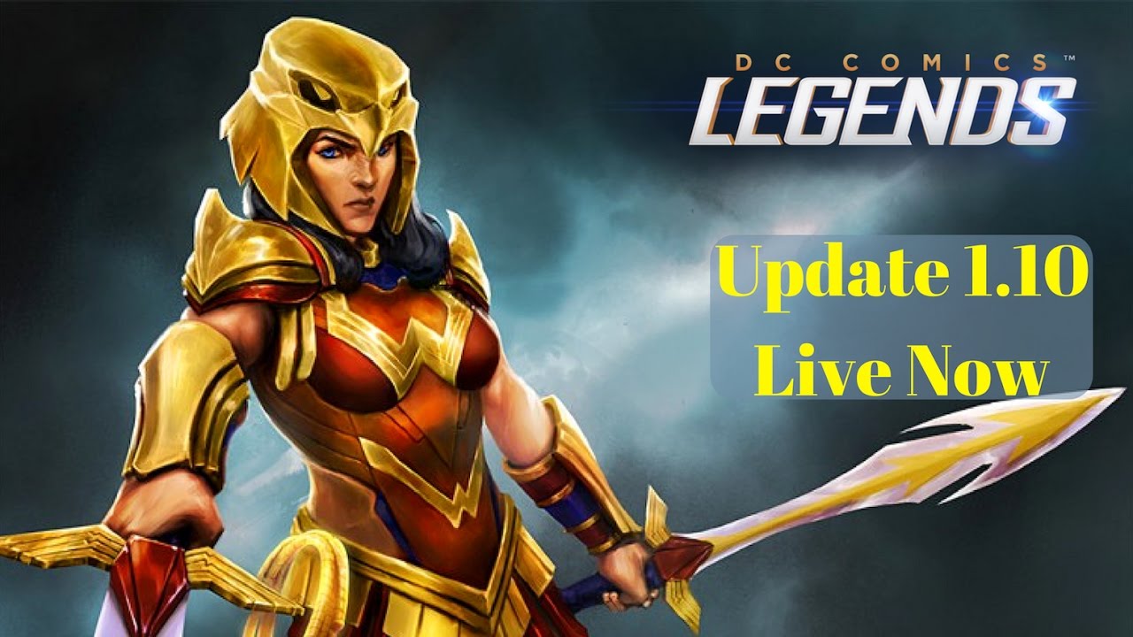 DC Legends 1.10 Update Live Now