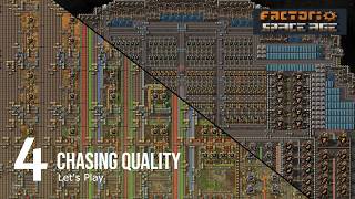 Factorio - Chasing Quality Ep4