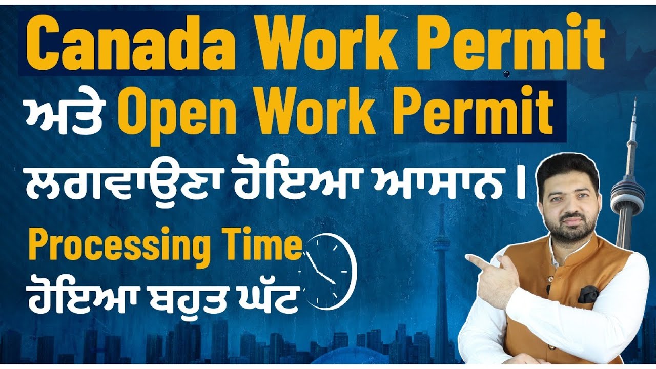 Canada Work Permit Open Work Permit Eligibility Latest Update Canada Work Permit Open Work Permit Eligibility Latest Update