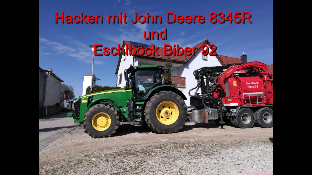 Holz Häckseln mit John Deere 8345R und Eschlböck Biber 92