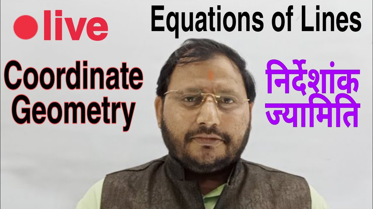 live Coordinate Geometry Equations Of Lines YouTube live-coordinate-geometry-equations-of-lines-youtube