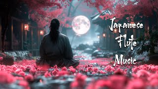 Tranquil Night in the Sakura Garden - Japanese Flute Music For Meditation, Healing, Stress Relief by Ambient With Flute 5,024 views 2 weeks ago 8 hours