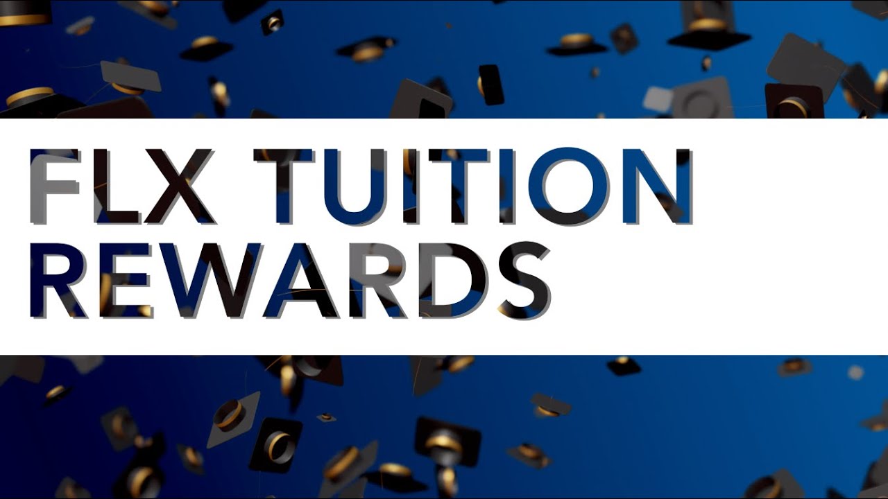FLX Friday Film Series- FLX TUITION REWARDS