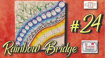 RAINBOW BRIDGE || 100 Days of Zentangle ® 2021 || Day 24
