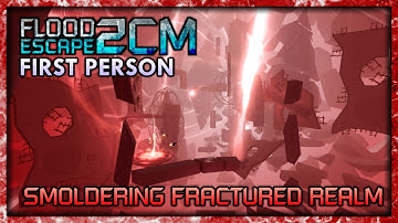 Smoldering Fractured Realm (Updated) [Crazy - 5.4] // FE2 Community Maps