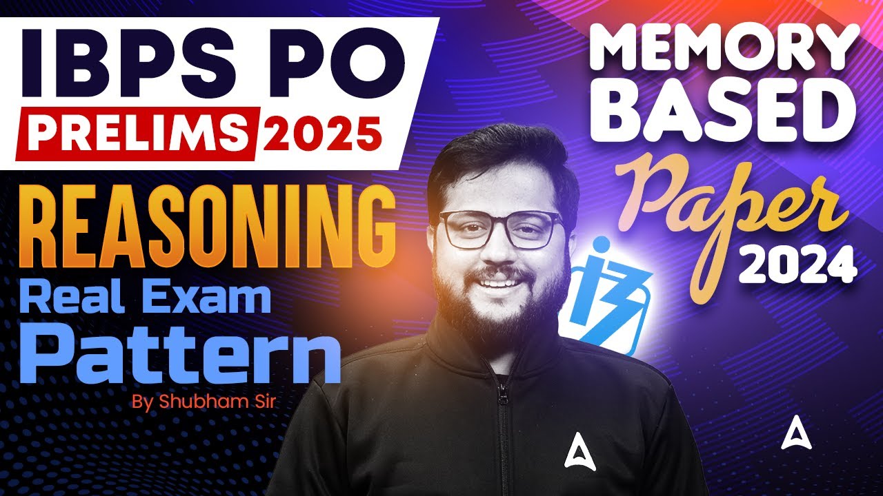 IBPS PO 2025 | IBPS PO Reasoning Memory Based Paper 2024 | By Shubham ...