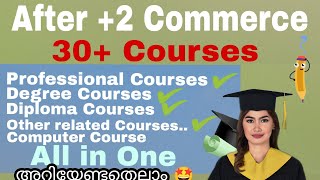 Best Courses After Plus two Commerce | Top Professional | Degree|Computer | Diploma Courses After +2 Wealth