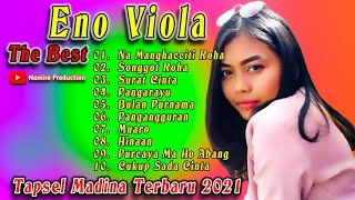 The Best Eno Viola. Koleksi Lagu Mp3 Tapsel Madina Terbaru Dan Terbaik Nasty \u0026 Namiro Production