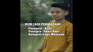 BUIH JADI PERMADANI ARIEF TERBARU