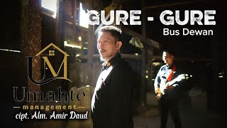 Lagu Gayo Terbaru - Bus Dewan . Gure - Gure . Cipt.Alm Amir Daud