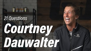 21 Questions with Ultra Addict Courtney Dauwalter