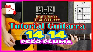 [TUTORIAL] 14 14 Peso Pluma GUITARRA ACORDES