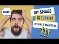 My Spouse Is Turning My Child Against Me  | Ask Dr. Clarke