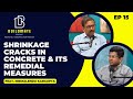 Shrinkage cracks in concrete  its remedial measures ft nirmalendu kargupta ep15 buildmate podcast