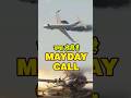 What is a Mayday call | Mayday Call मतलब बात सीरियस है 🔴#shorts #aviation #boeing #airindia