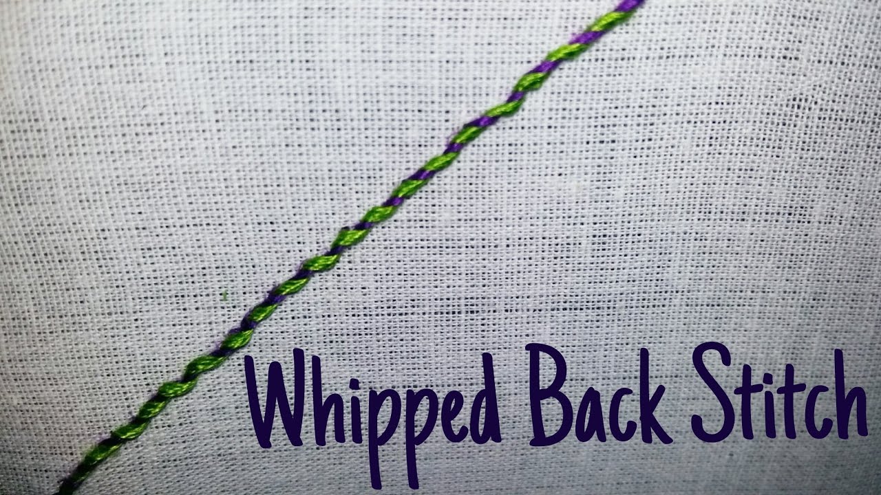 Whipped back stitch embroidery  youtube Whipped back stitch embroidery  youtube