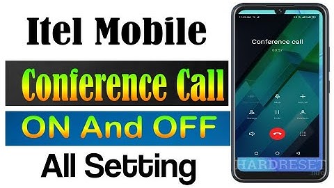 itel Conference Call Setting/Online Call Conference All itel