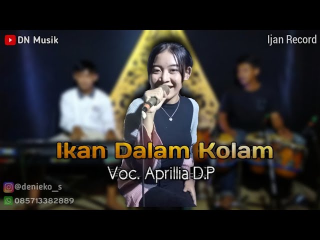 Ikan Dalam Kolam - Cover Aprillia - Versi Dangdut Koplo. class=