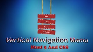 Cool Vertical Navigation Menu Using HTML5 And Css