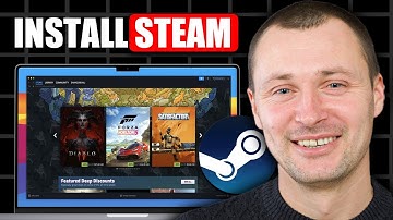 How To Download And Install Steam On Mac (2025)