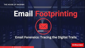 Unmasking Email Footprinting: Your Digital Detective Guide!