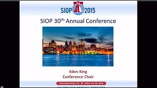 SIOP 2015 Annual Conference Opening Plenary Session