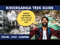 Kheerganga Trek Guide 2020 | Kasol, Manikaran & Kheerganga Budget Trip