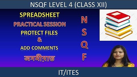 Protect Files & Add Comments || Spreadsheet || NSQF Level 4 || IT/ITeS || OpenOffice Calc