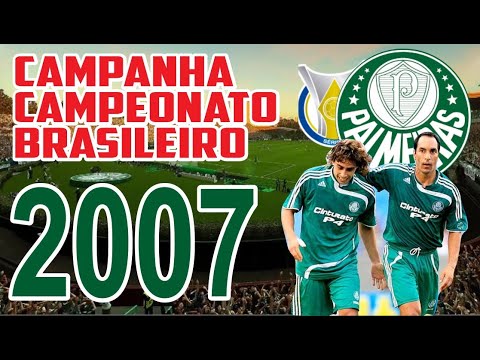Campanha Do Palmeiras No Campeonato Brasileiro De 2007 - Todos Os Jogos