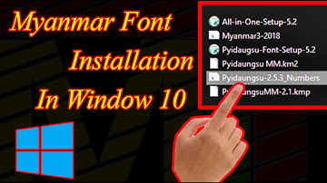 Myanmar Unicode Keyboard and Font Installation