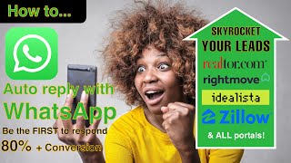 How to Skyrocket Real estate leads with Whatsapp