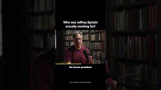 Why John Kiriakou believes Jeffrey Epstein worked for Mossad