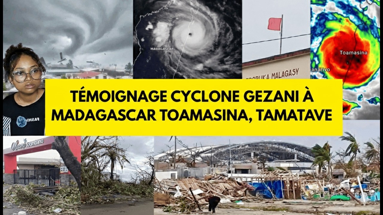 MADAGASCAR : On a survécu au Cyclone Gezani à Tamatave, Toamasina (Mon témoignage)