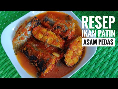 Masak Ikan Patin Asam Pedas