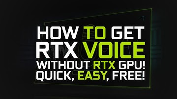 How to get RTX Voice with GTX GPU for FREE!