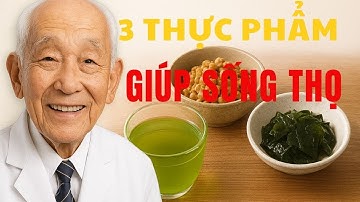 Bí quyết của bác sĩ 105 tuổi Nhật Bản  Ăn những món này mỗi ngày để sống trăm tuổi