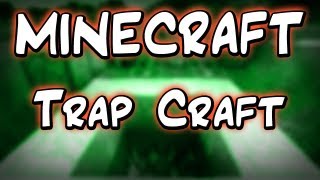 Minecraft Mods :: TrapCraft v1.1