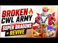 Revive Spells Made Super Dragons UNSTOPPABLE | Easy and Best CWL 3 Star Strategy