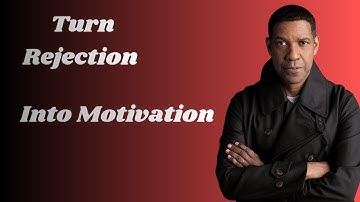 Rejection is Redirection Learn to Accept || Denzel Moments 