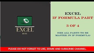 Excel Boss: If Formula PART 3 of 4