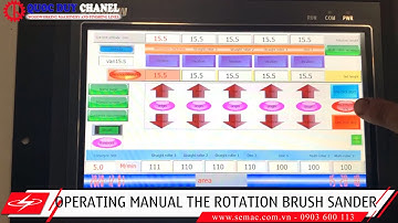 Operating Manual The Rotation Brush Sander | 9 Spindles Brush Sanding Machine | Quoc Duy