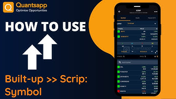 Quantsapp || How to use: Builtup - Scrip - Symbol || Quantsapp #Options Analytics Tool
