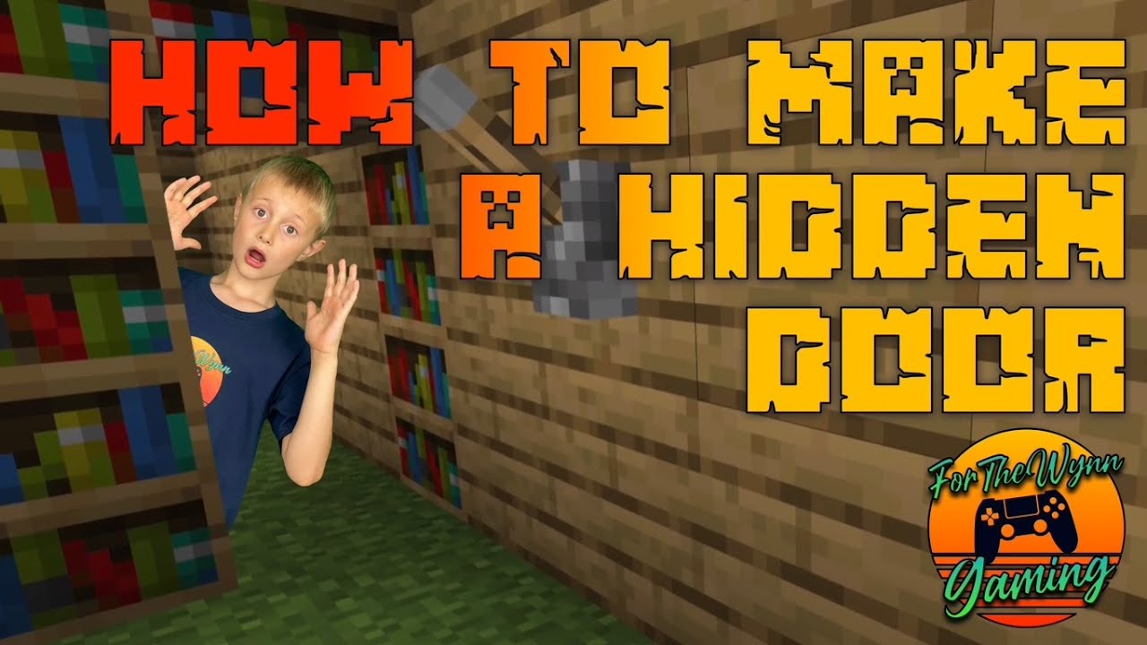 How to make a hidden door in Minecraft