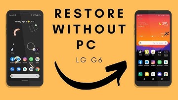 How To Restore / install Stock Rom Without PC LG G6