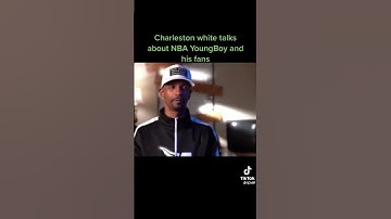 Charleston White talks about the Nba Youngboy fans 🤣🤣(Must Watch )